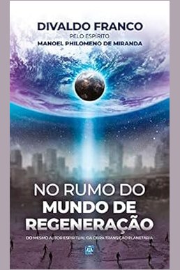 Capa de NO RUMO DO MUNDO DE REGENERAÇÃO
