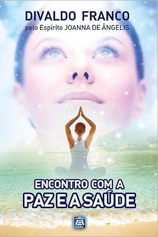 Capa de ENCONTRO COM A PAZ E A SAÚDE
