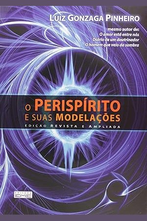 Capa de O PERISPÍRITO E SUAS MODELAÇÕES
